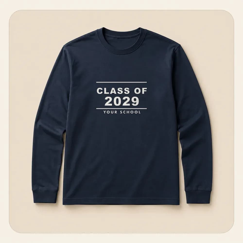 Sample design: Class of 2029 on a long-sleeve tee