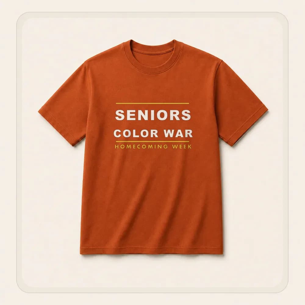 Sample design: Seniors color war on a t-shirt