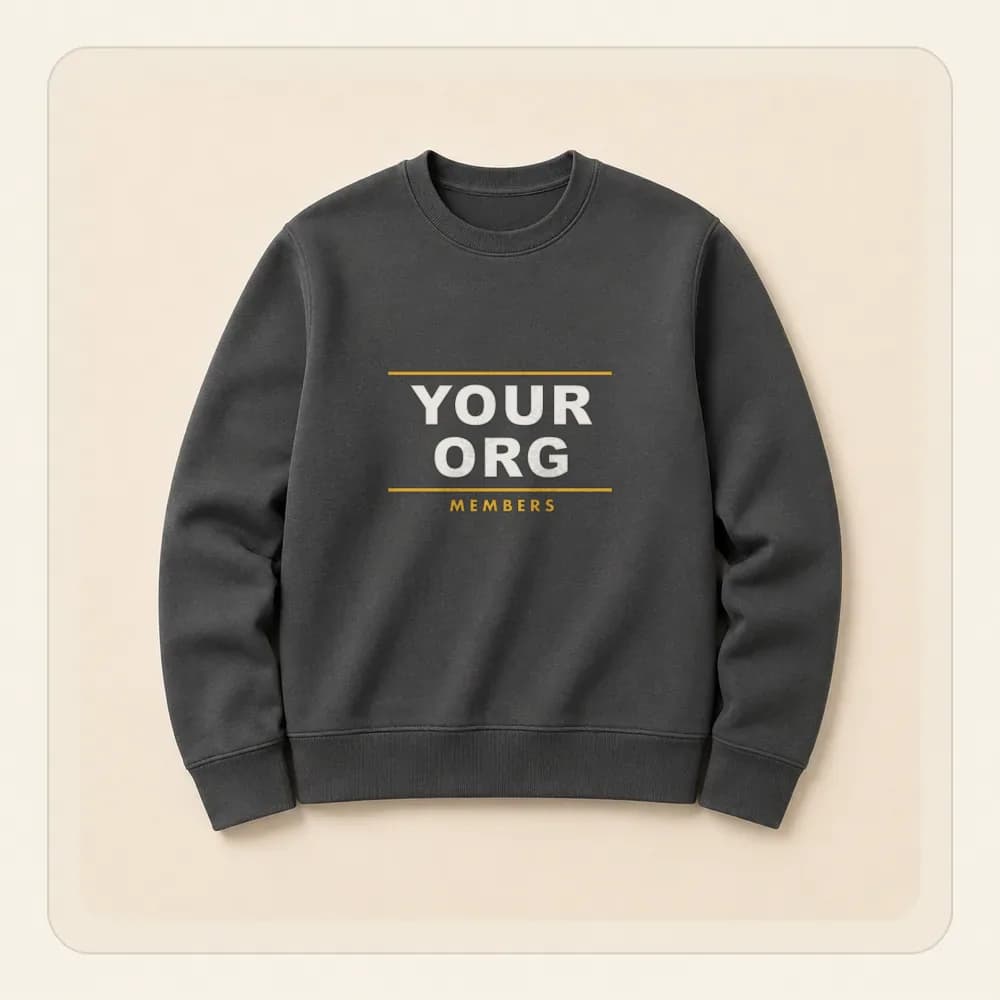 Sample design: Your Org classic on a crewneck sweatshirt