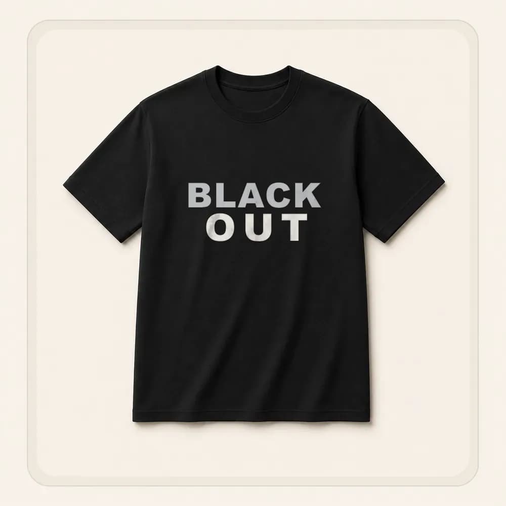 Sample design: Blackout on a t-shirt