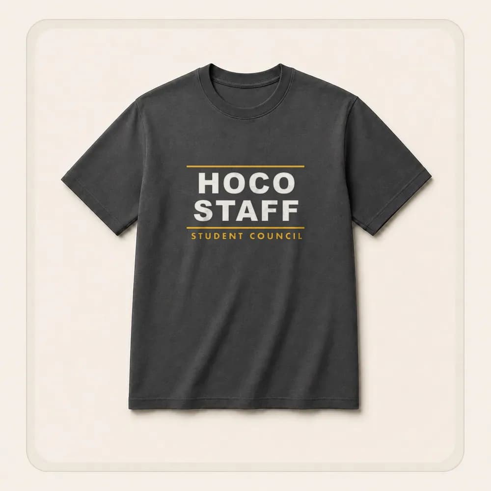 Sample design: Homecoming staff on a t-shirt