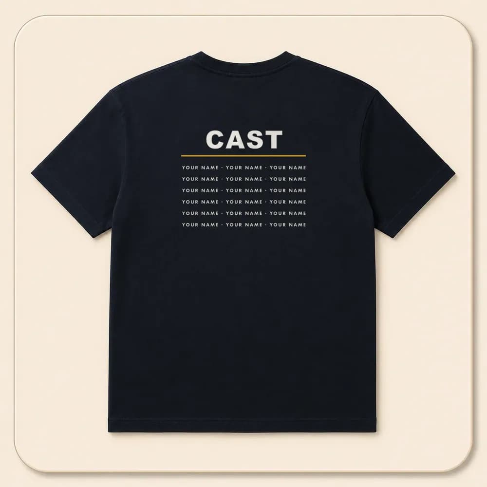 Sample design: Cast list on the back on a t-shirt